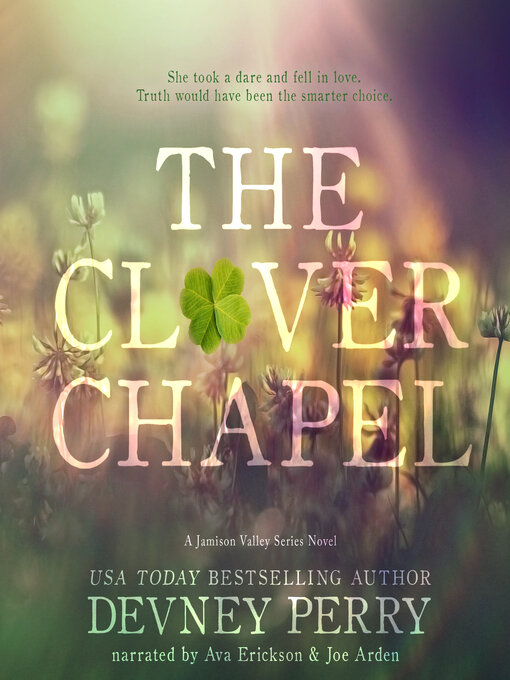 Title details for The Clover Chapel by Devney Perry - Available